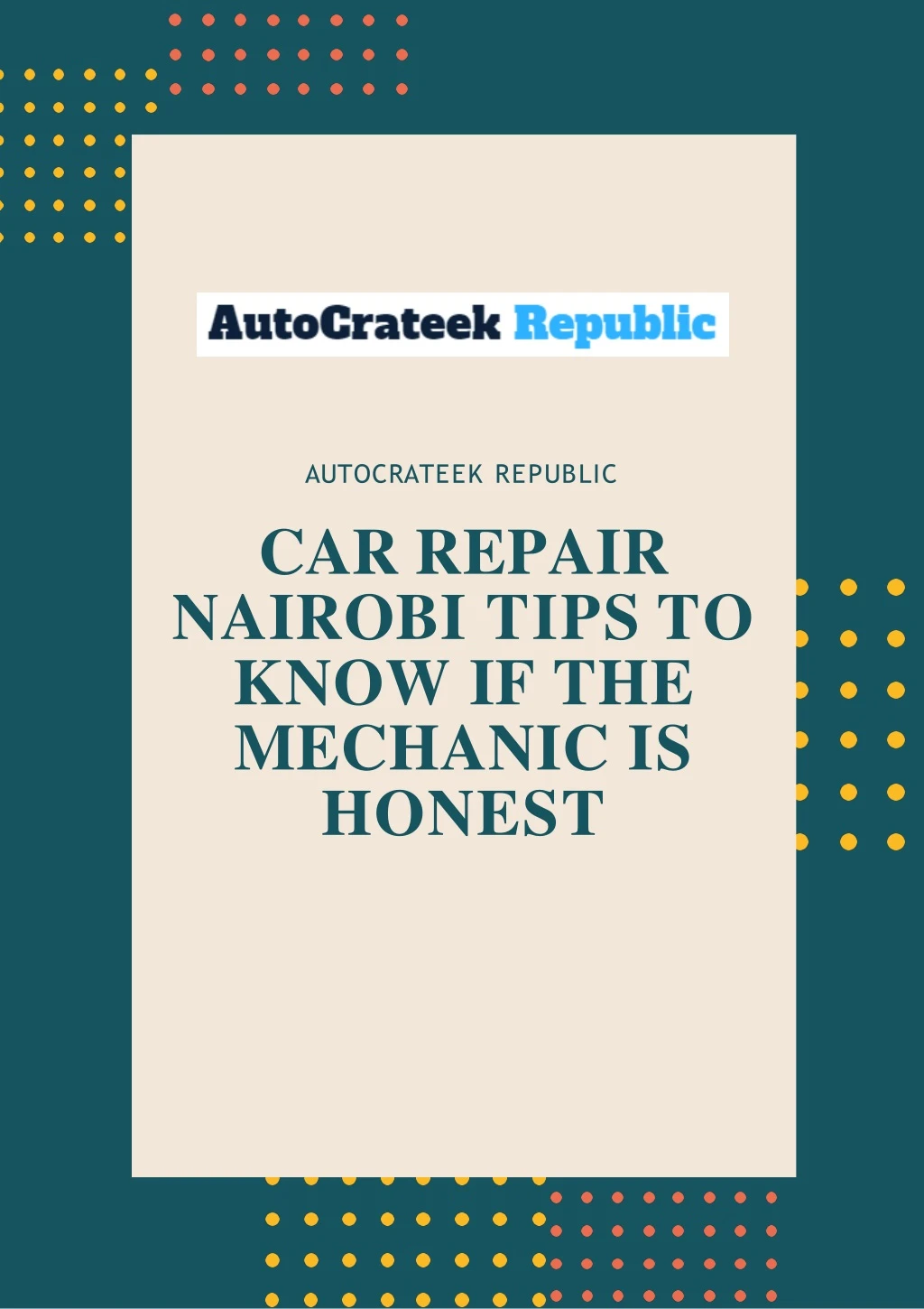 car repair nairobi tips to know if the mechanic is honest