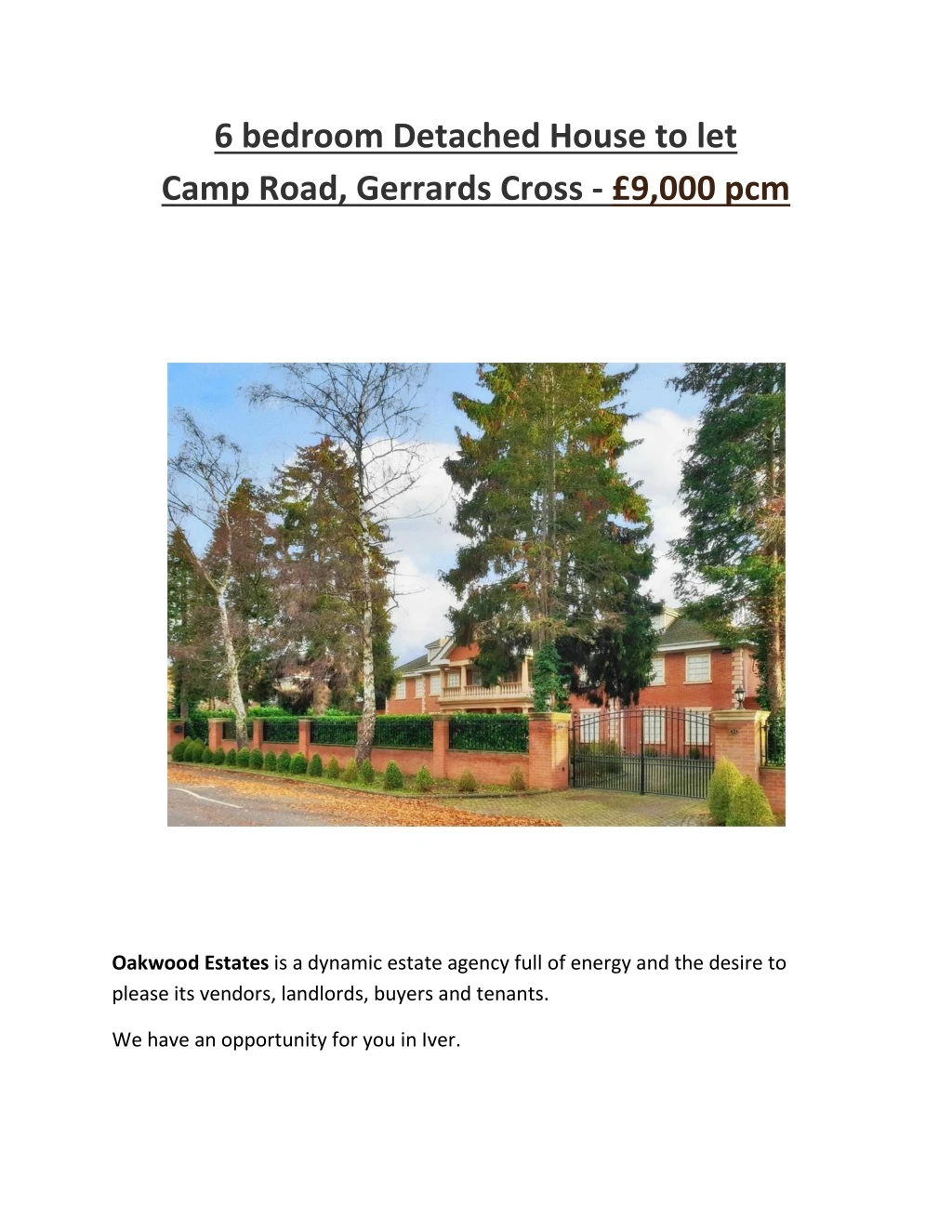 6 bedroom detached house to let camp road