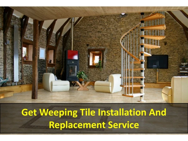 Weeping Tile Installation and Replacement Service - Foundation Service Ottawa