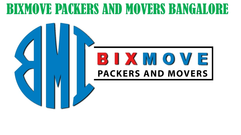 bixmove packers and movers bangalore