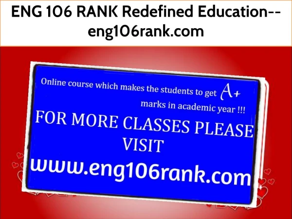 ENG 106 RANK Redefined Education--eng106rank.com