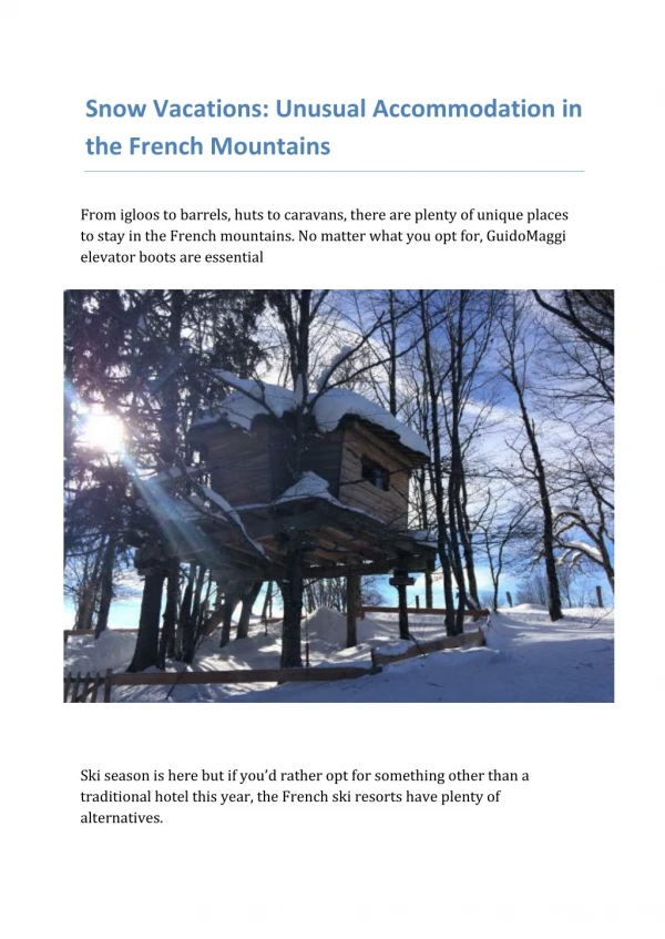 Snow Vacations: Unusual Accommodation in the French Mountains - Guido Maggi