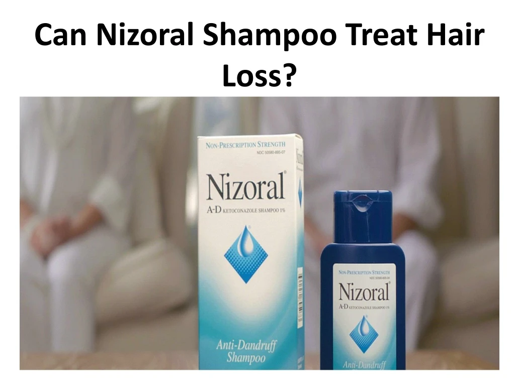 can nizoral shampoo treat hair loss