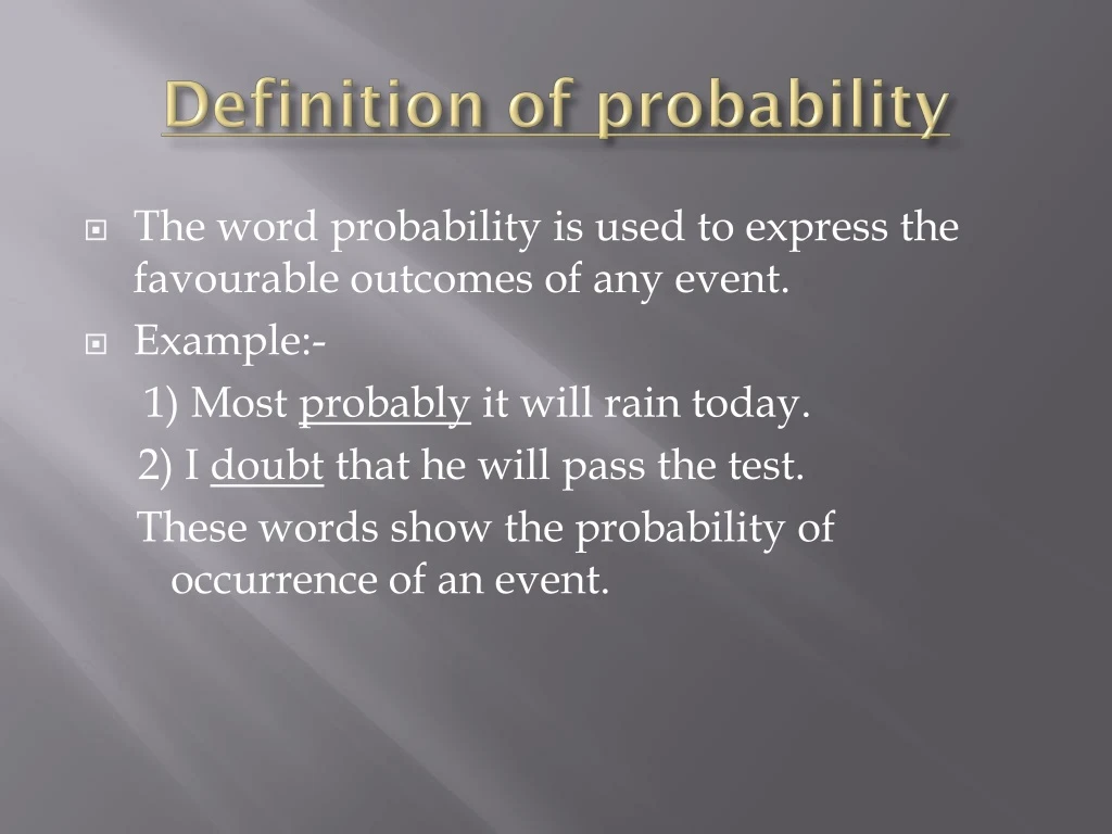 the word probability is used to express