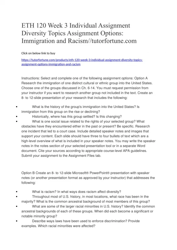 ETH 120 Week 3 Individual Assignment Diversity Topics Assignment Options: Immigration and Racism//tutorfortune.com