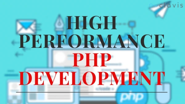 HIGH PERFORMANCE PHP DEVELOPMENT