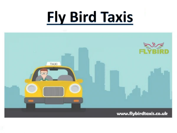 Book Taxi Online with FlyBird Taxis at a Lower Cost