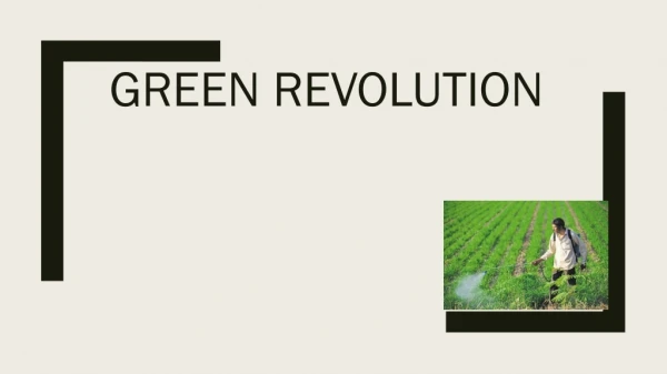 Green revolution (PPT)