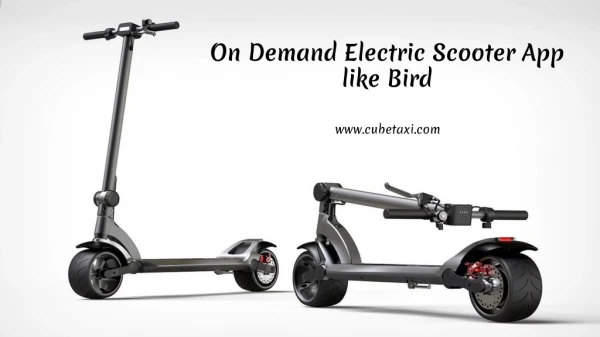 On Demand Electric Scooter App like Bird