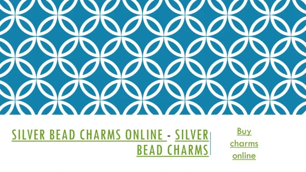 Silver Bead Charms Online - Silver Bead Charms - Talisman World