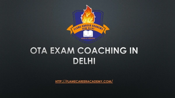 OTA Exam Coaching in Delhi