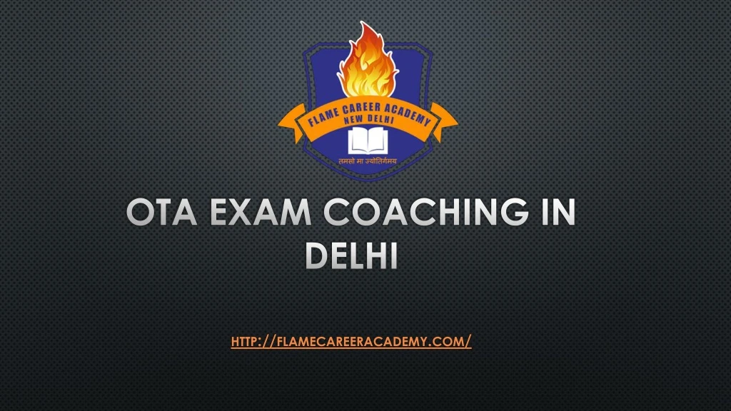 ota exam coaching in delhi