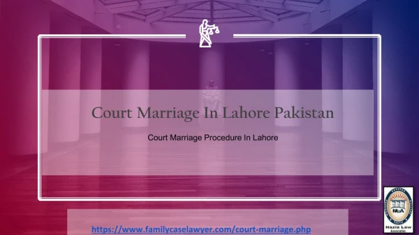 Court Marriage In Lahore Pakistan ~ Best lawyer In Pakistan