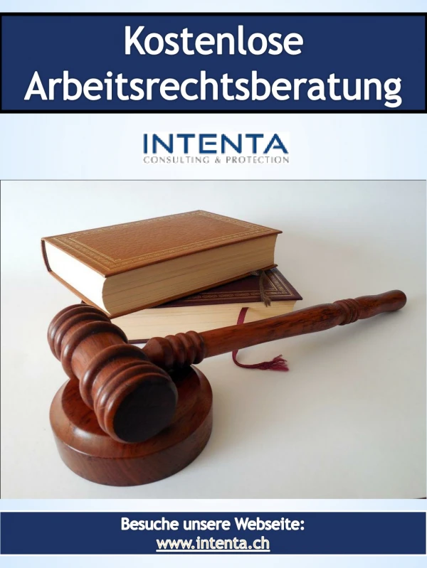 Kostenlose Arbeitsrechtsberatung | Call us 625555544 | intenta.ch