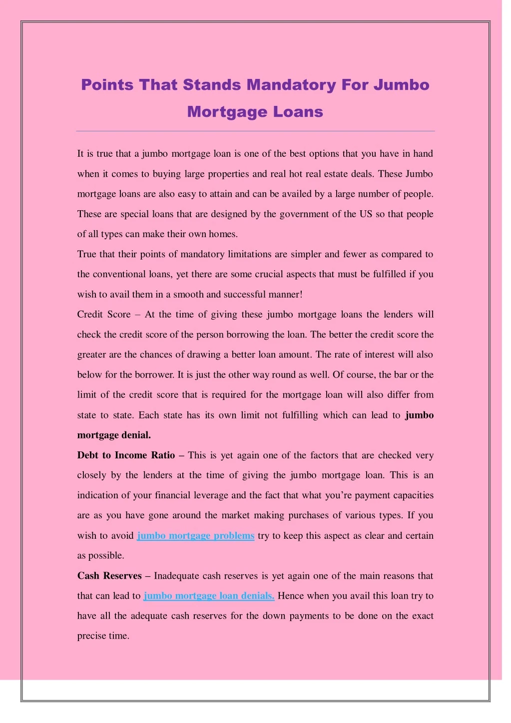 points that stands mandatory for jumbo mortgage