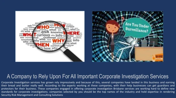 A Company to Rely Upon For All Important Corporate Investigation Services