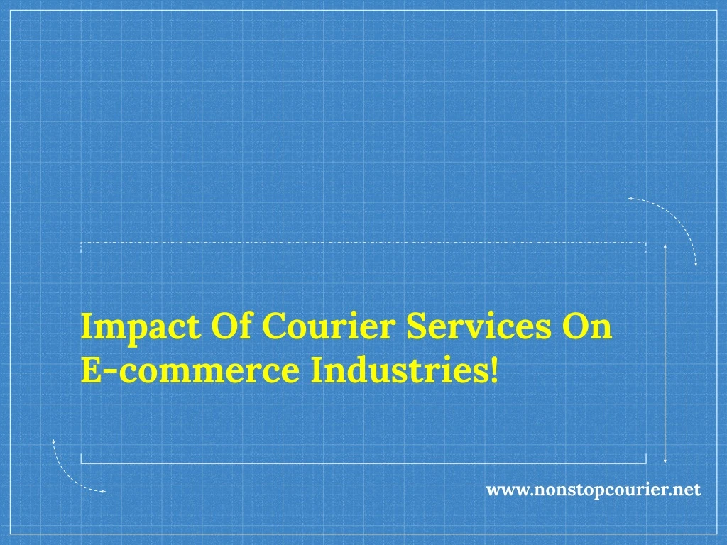 impact of courier services on e commerce