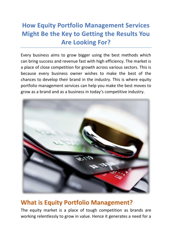 How Equity Portfolio Management Services Might Be the Key to Getting the Results You Are Looking For?