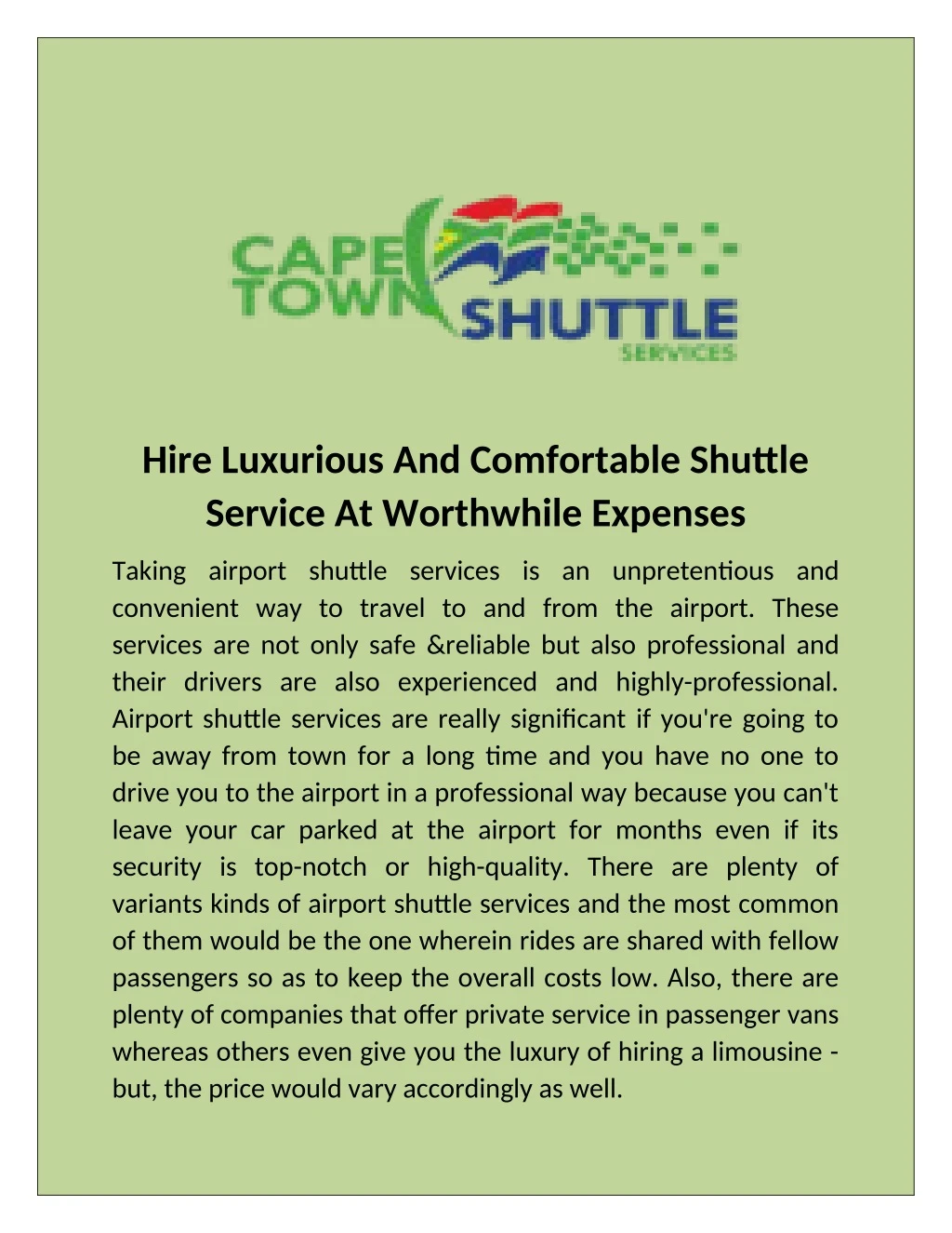 hire luxurious and comfortable shuttle service
