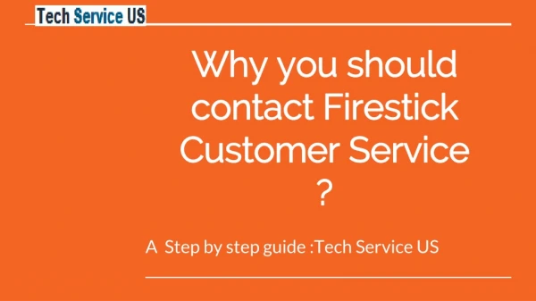 Why Contact Amazon Firestick Customer Service- The Best Reasons
