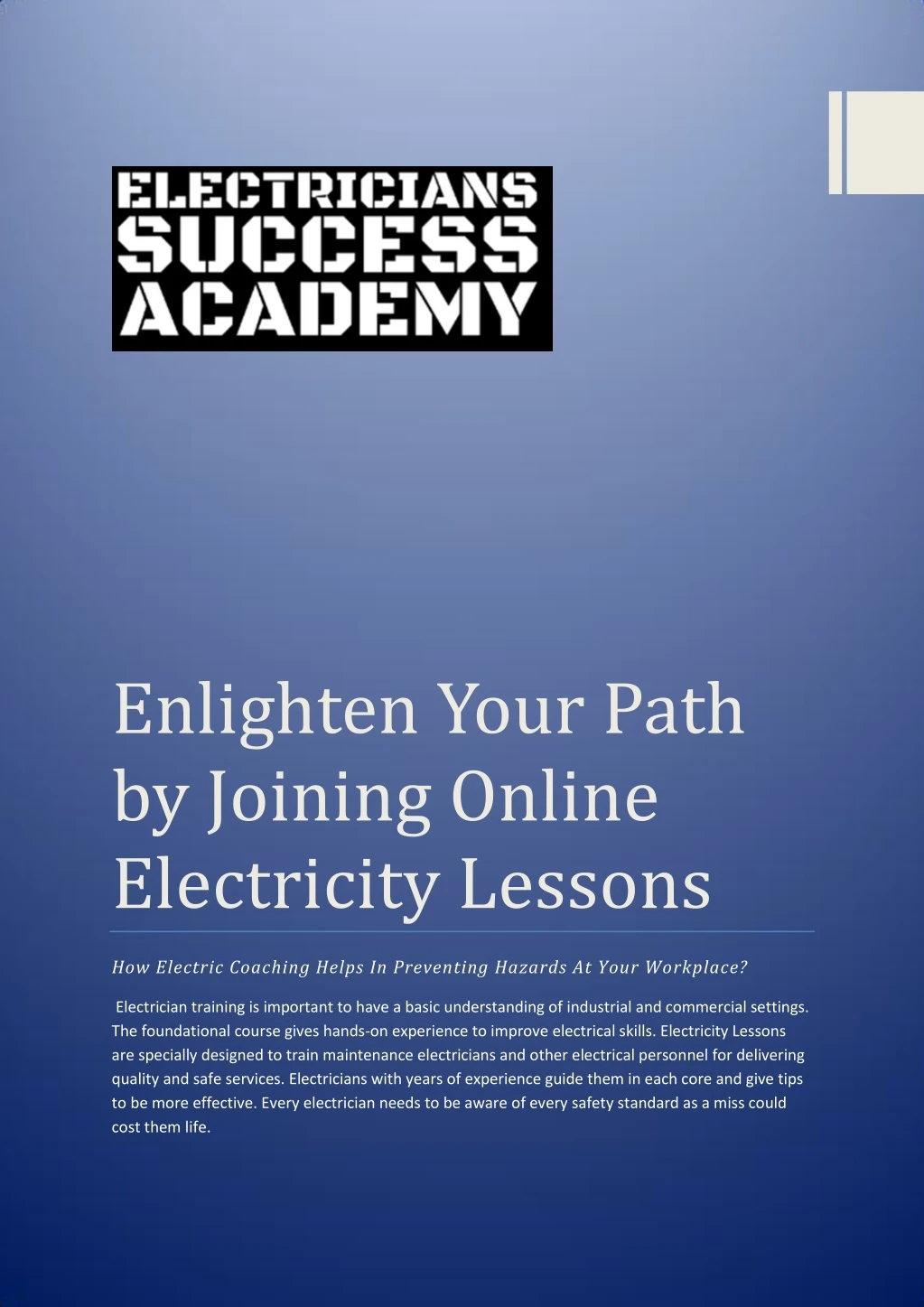 enlighten your path by joining online electricity
