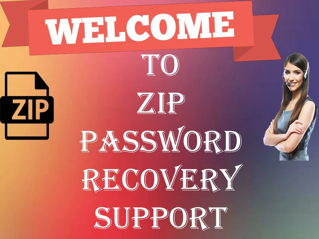 to zip password recovery support
