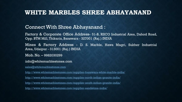 white marbles shree abhayanand