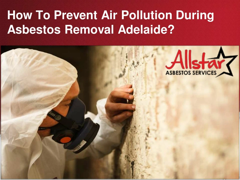 how to prevent air pollution during asbestos
