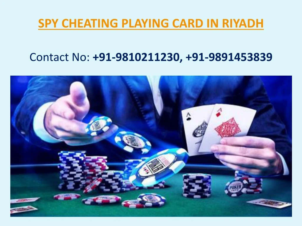spy cheating playing card in riyadh