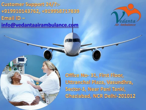 The Cheapest and Most Reliable Air Ambulance from Ranchi by Vedanta Air Ambulance