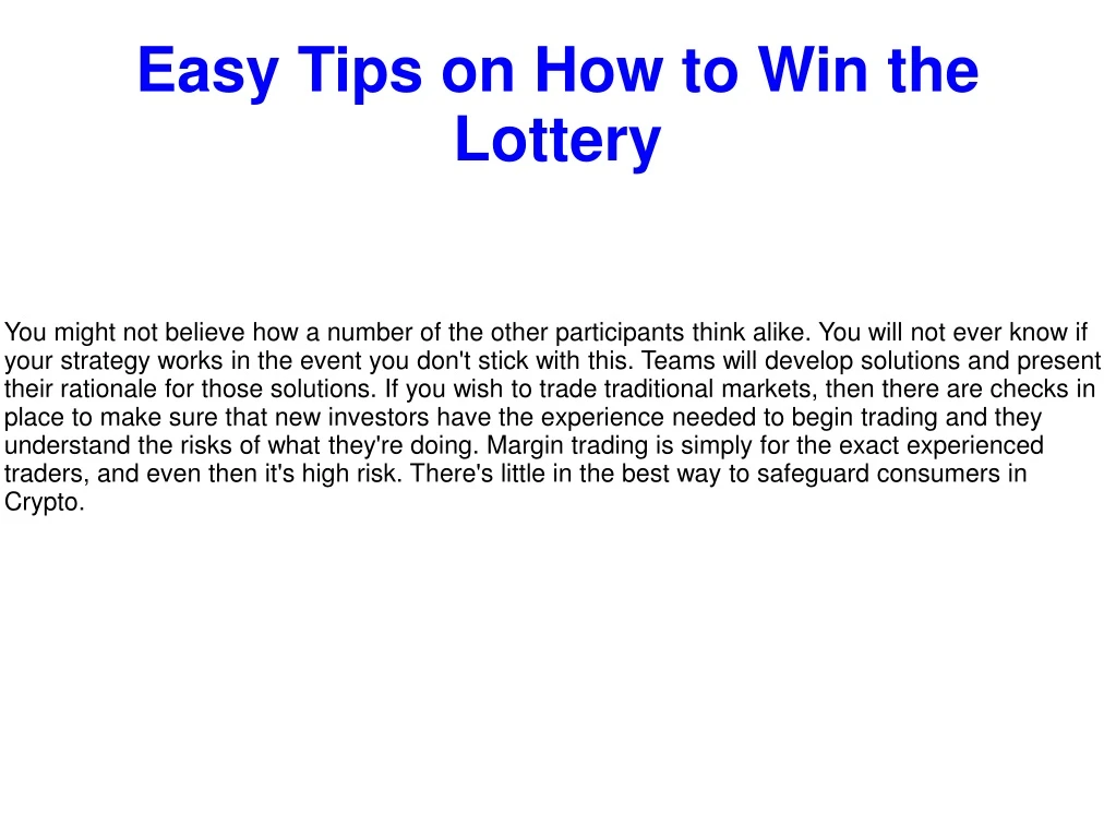 easy tips on how to win the lottery