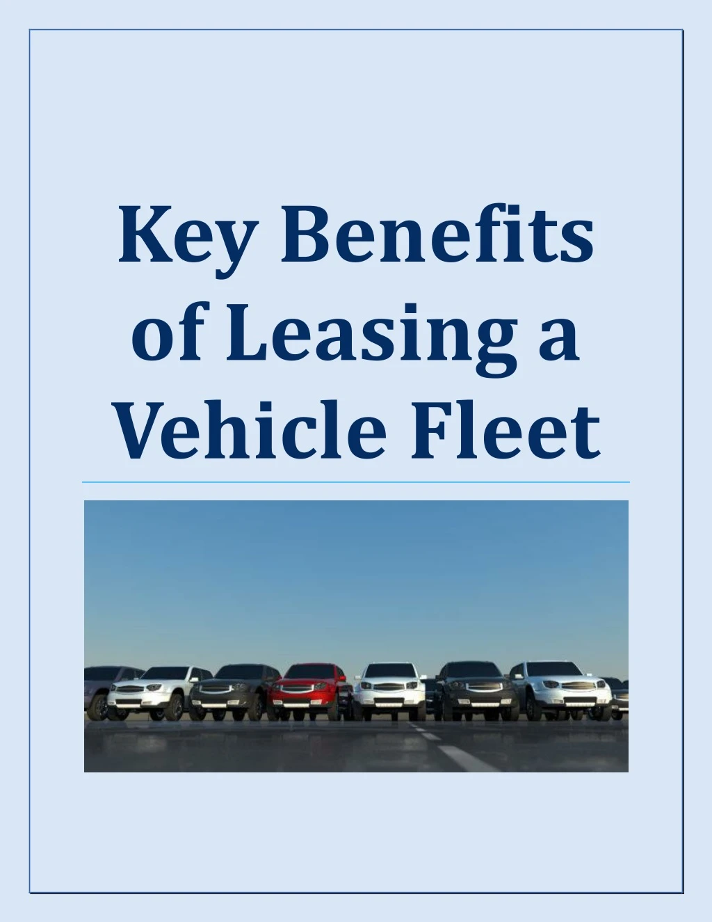 key benefits of leasing a vehicle fleet