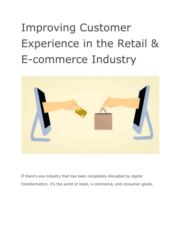 Improving Customer Experience in the Retail & E-commerce Industry