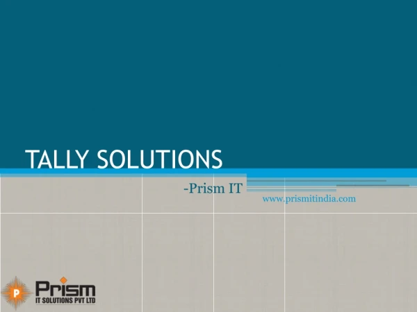 Tally solutions | Accounting software | dealer company in pune & mumbai | Prism IT