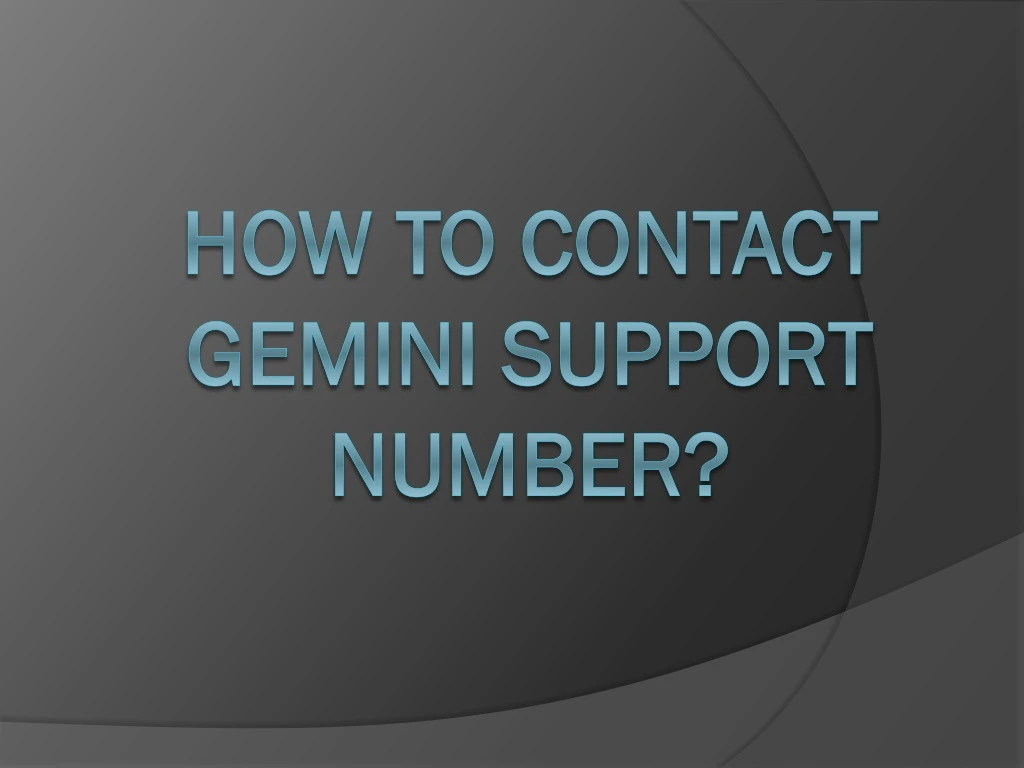 how to contact gemini support number
