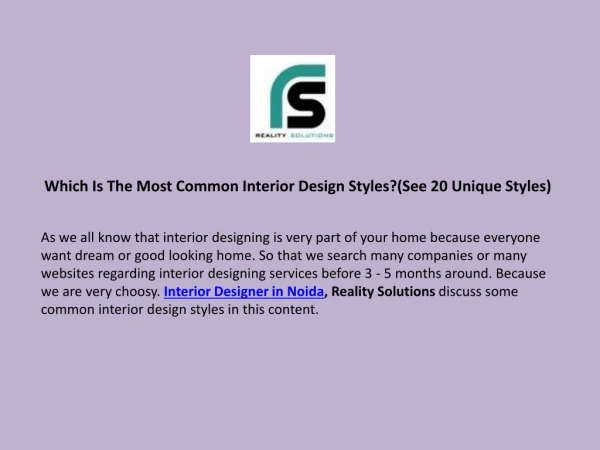 Which Is The Most Common Interior Design Styles?(See 20 Unique Styles)