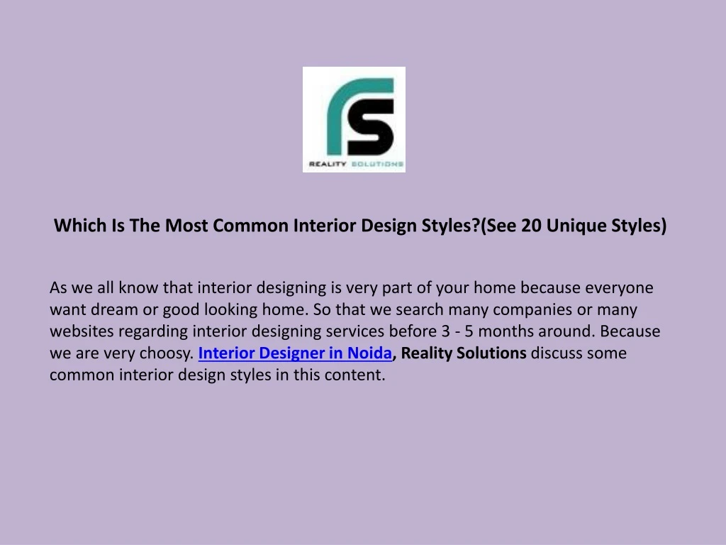 which is the most common interior design styles