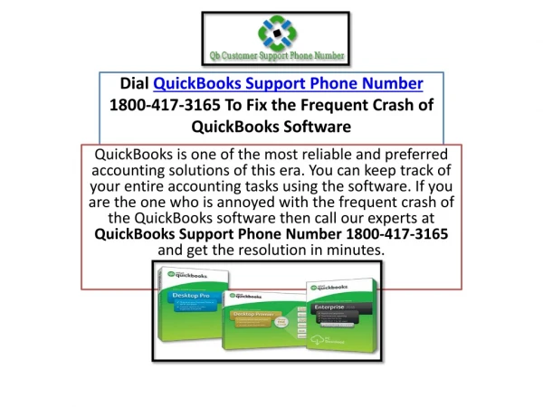 Dial QuickBooks Support Phone Number 1800-417-3165 To Fix the Frequent Crash of QuickBooks Software