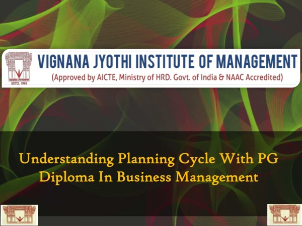 Understanding Planning Cycle With PG Diploma In Business Management