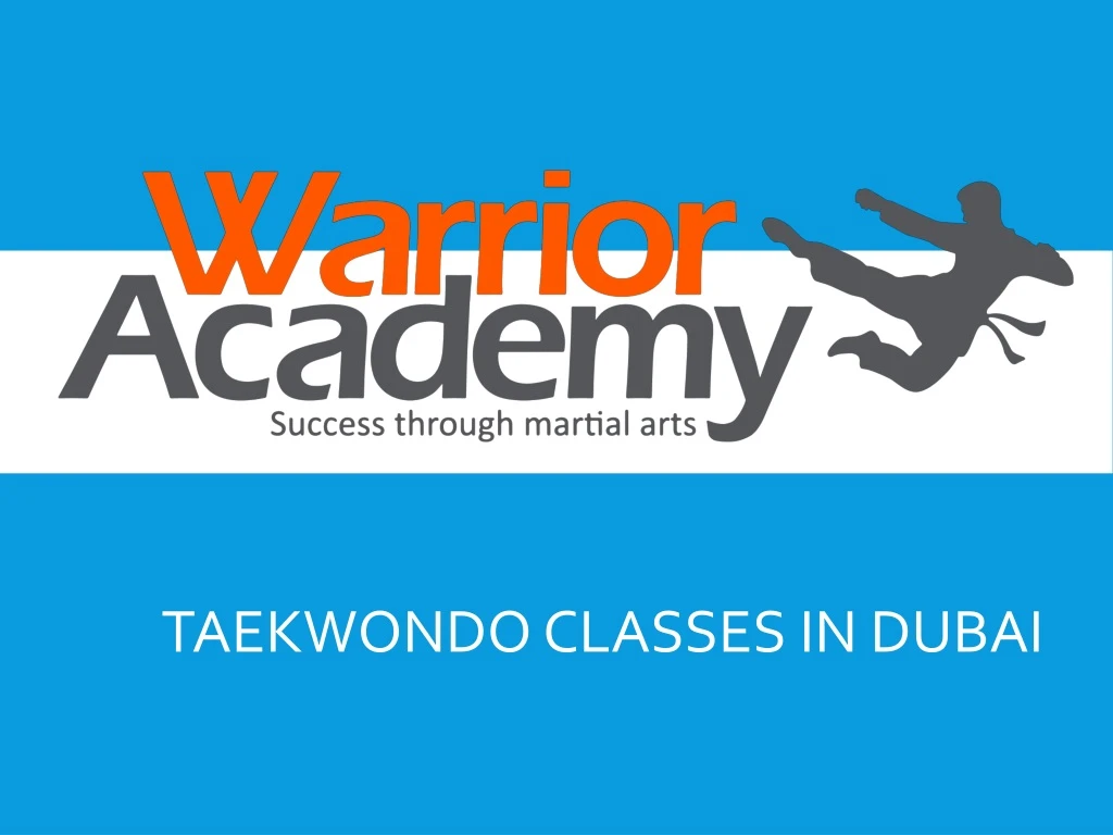 taekwondo classes in dubai