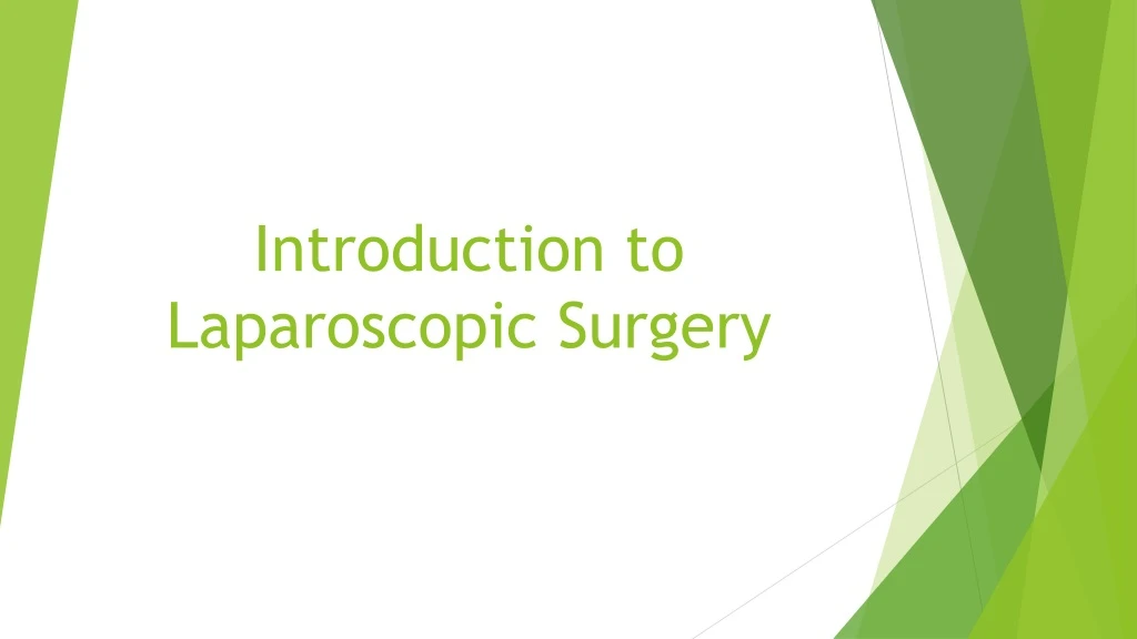 introduction to laparoscopic surgery