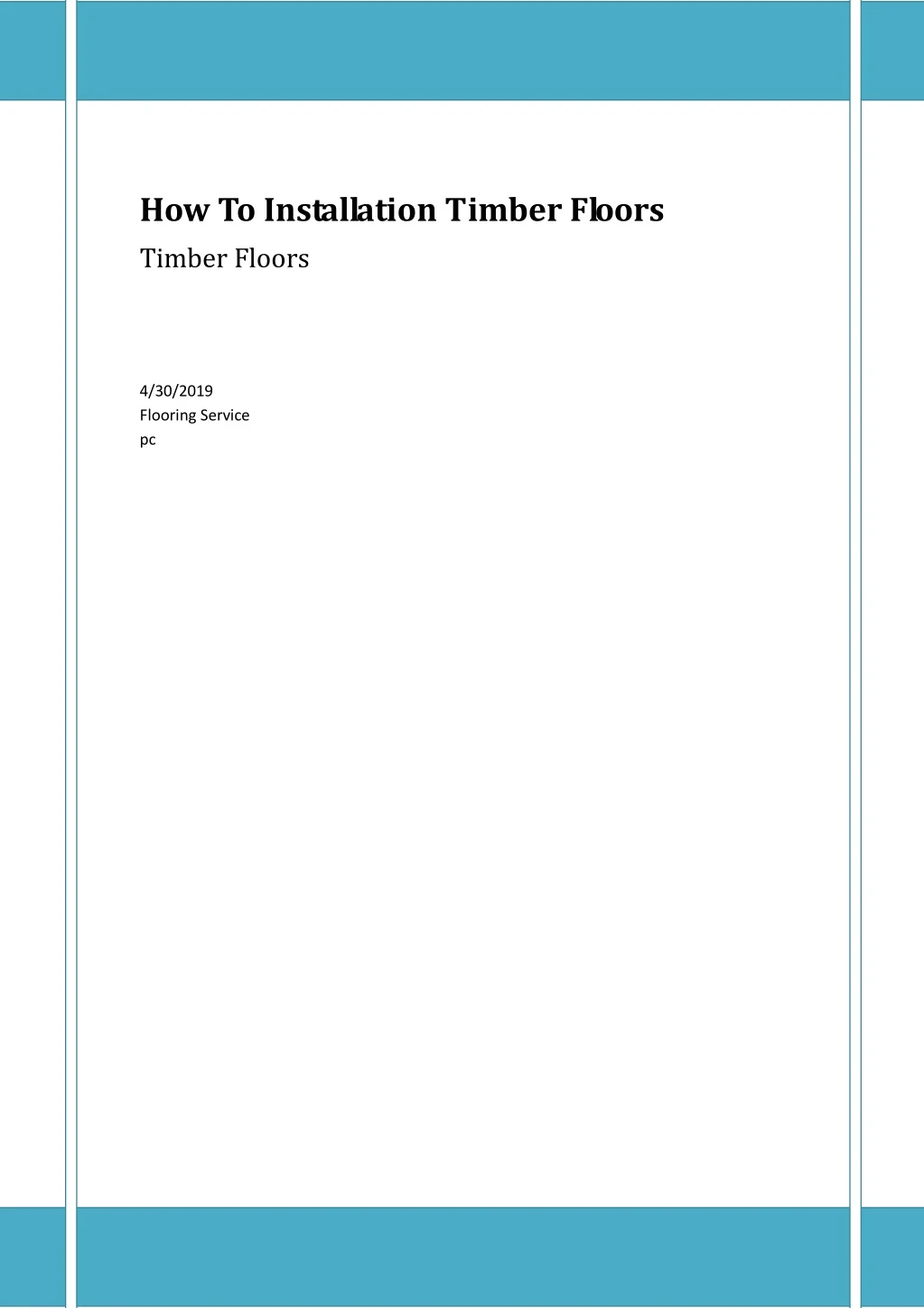 how to installation timber floors timber floors