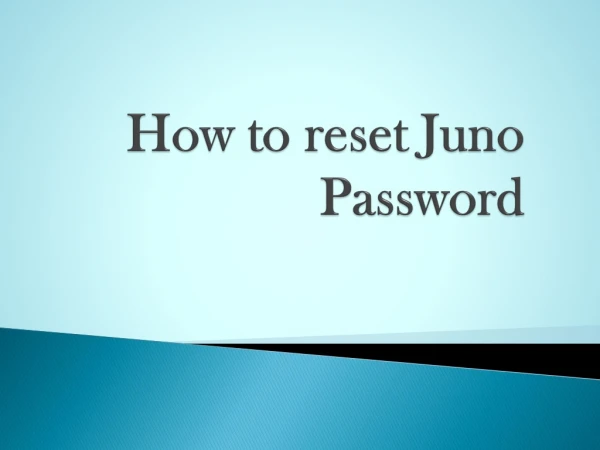 How to reset Juno Password | 1-888-410-9071