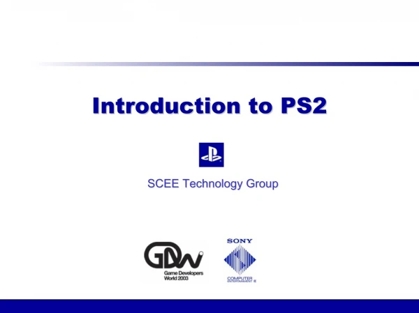 Introduction to PS2