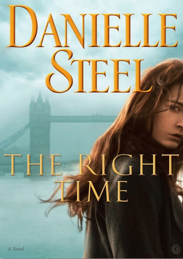 [PDF] Free Download The Right Time By Danielle Steel