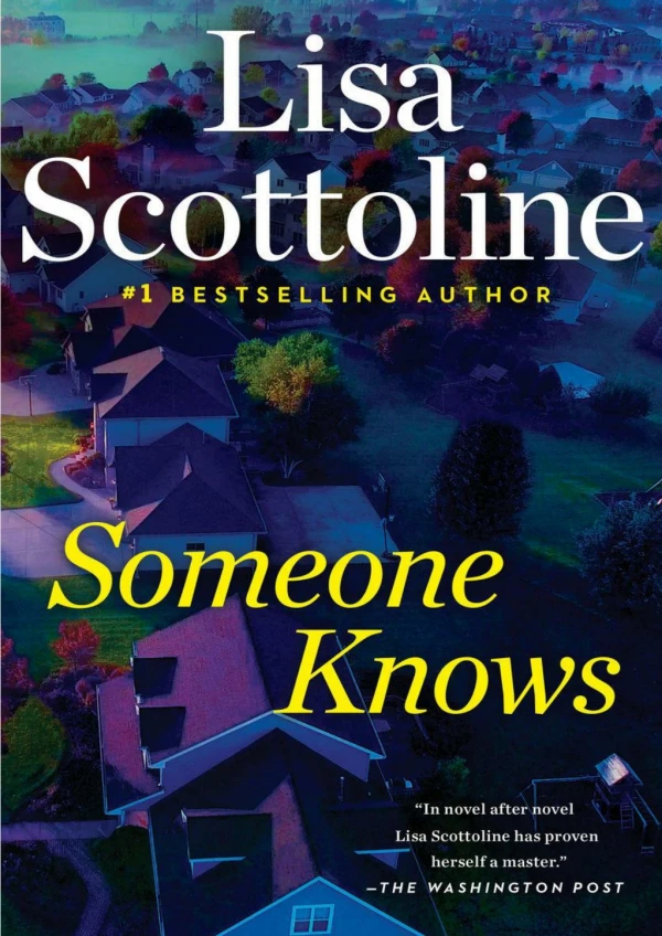 [PDF] Free Download Someone Knows By Lisa Scottoline