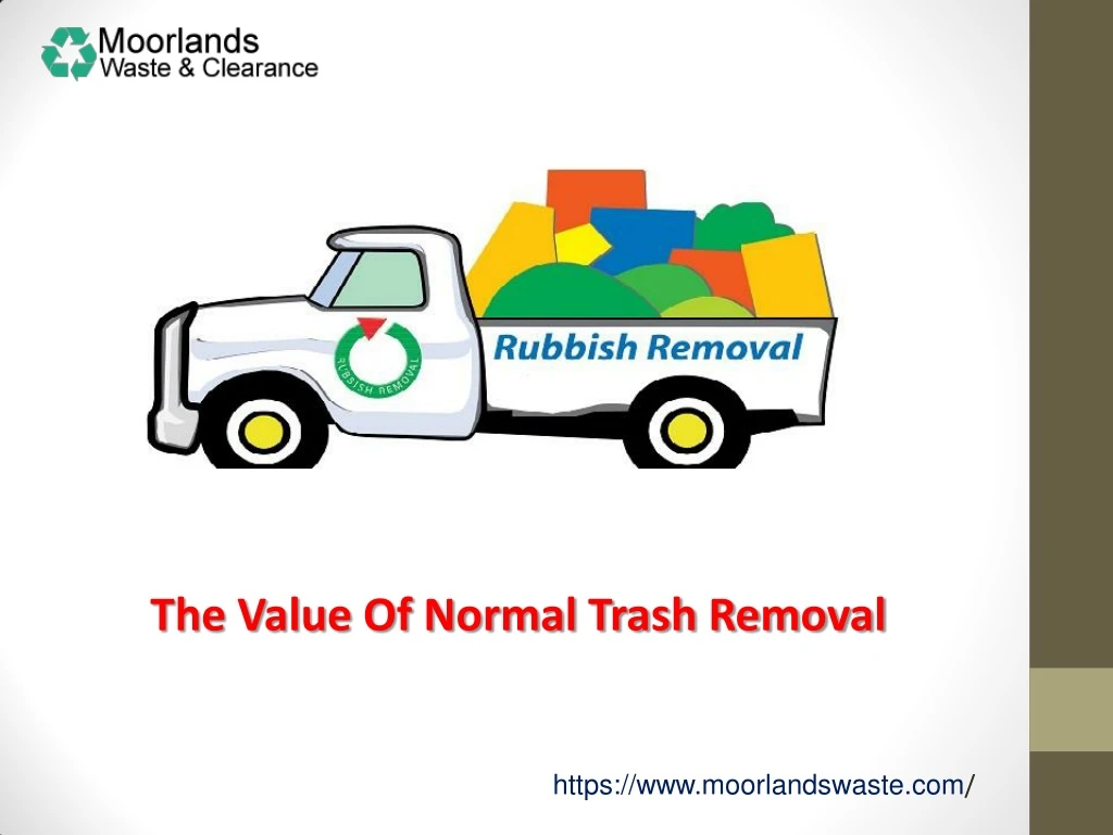 the value of normal trash removal