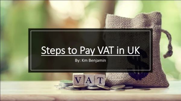 Steps to Pay VAT in UK
