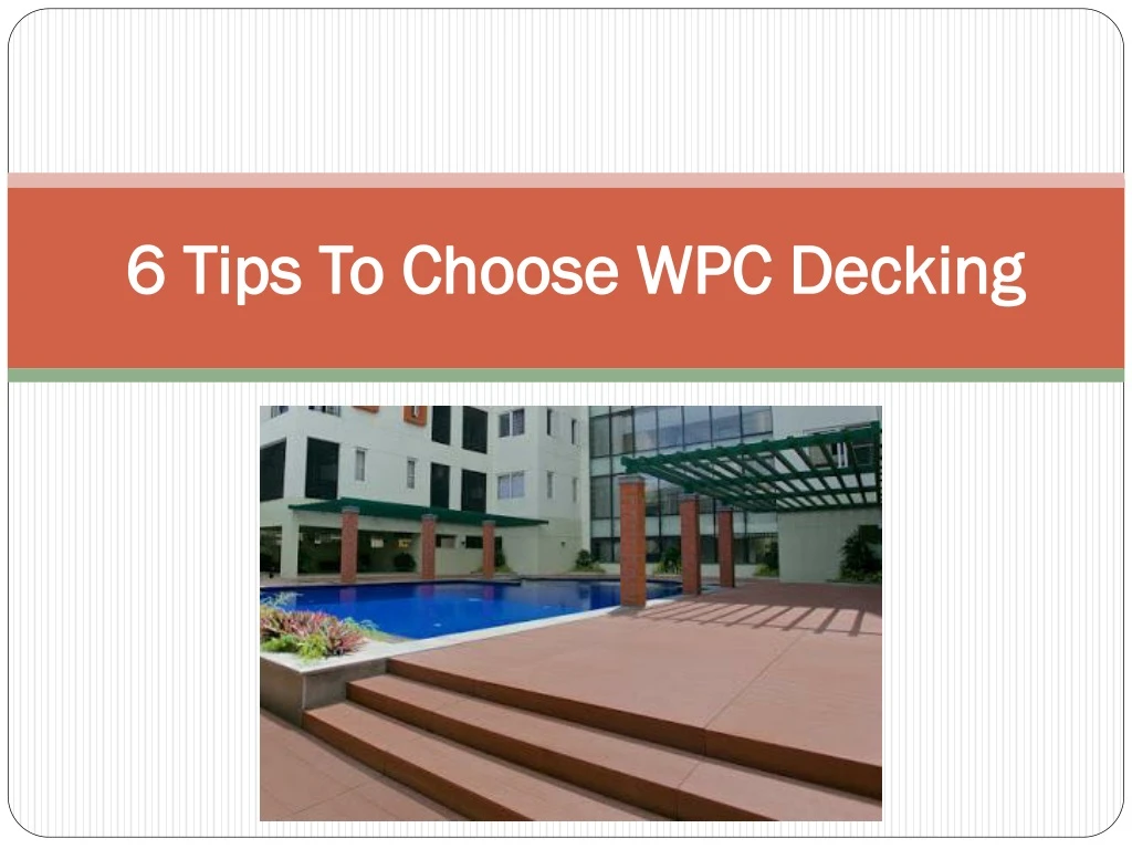 6 tips to choose wpc decking