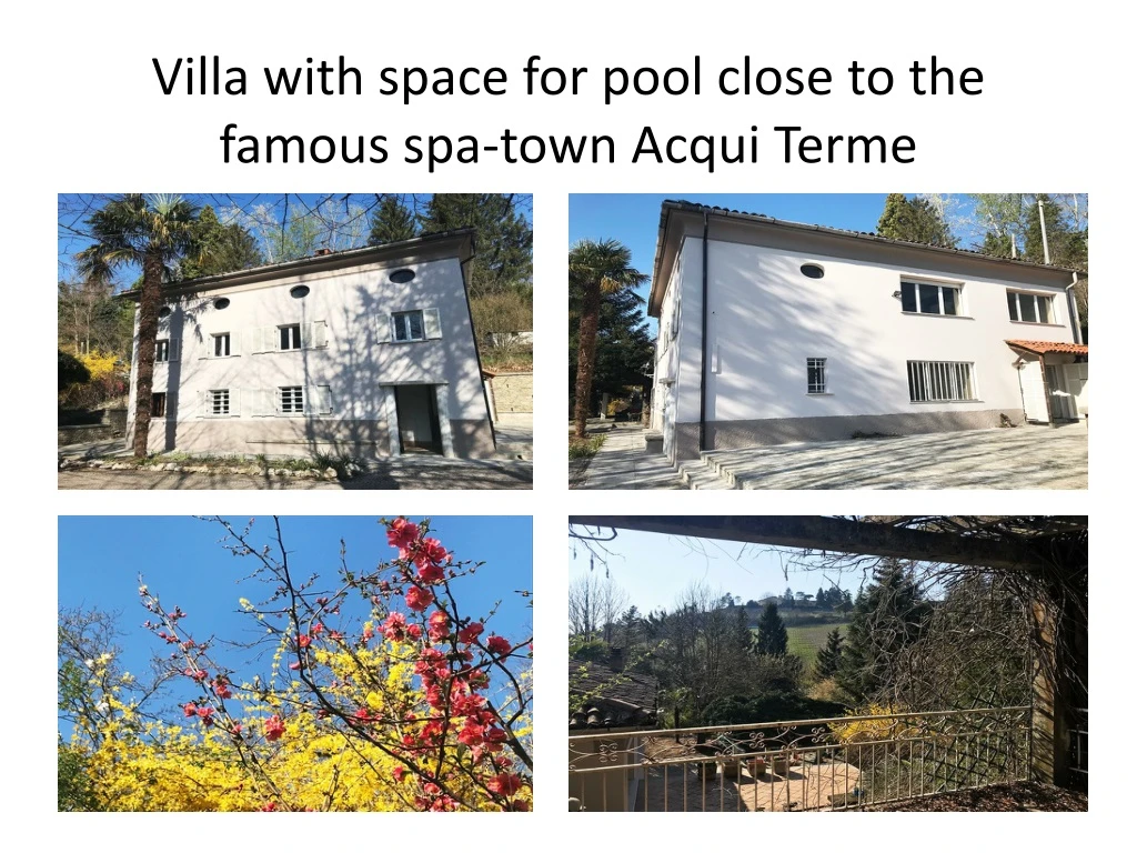villa with space for pool close to the famous spa town acqui terme